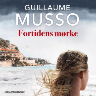Guillaume Musso: Fortidens mørke