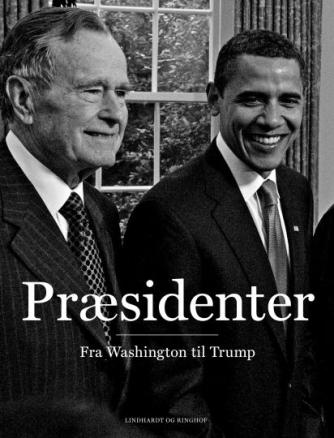 : Præsidenter : fra Washington til Trump