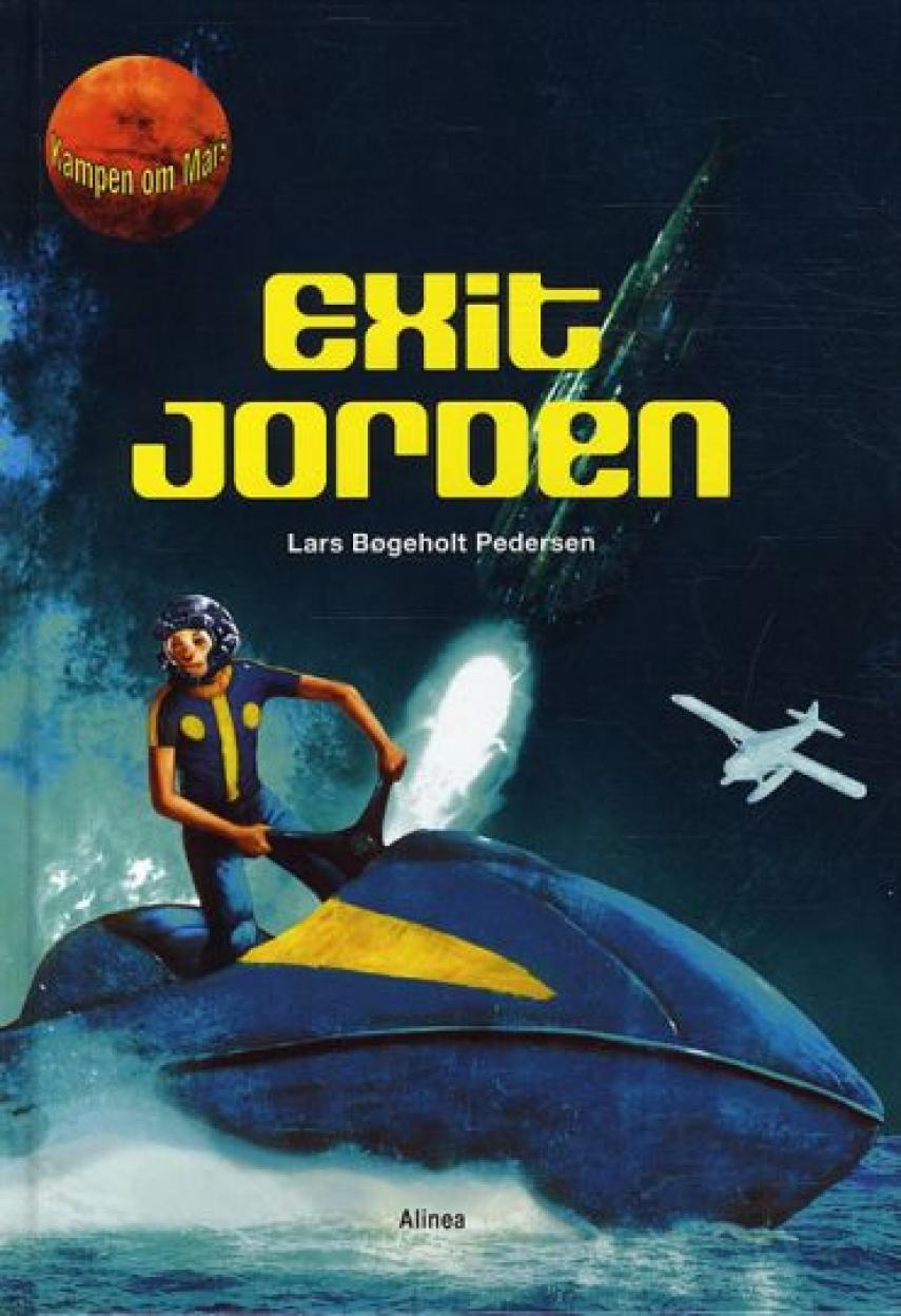 Lars Bøgeholt Pedersen: Exit Jorden